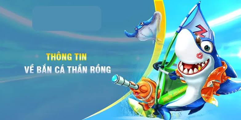 Tổng quan về trò chơi bắn cá thần rồng